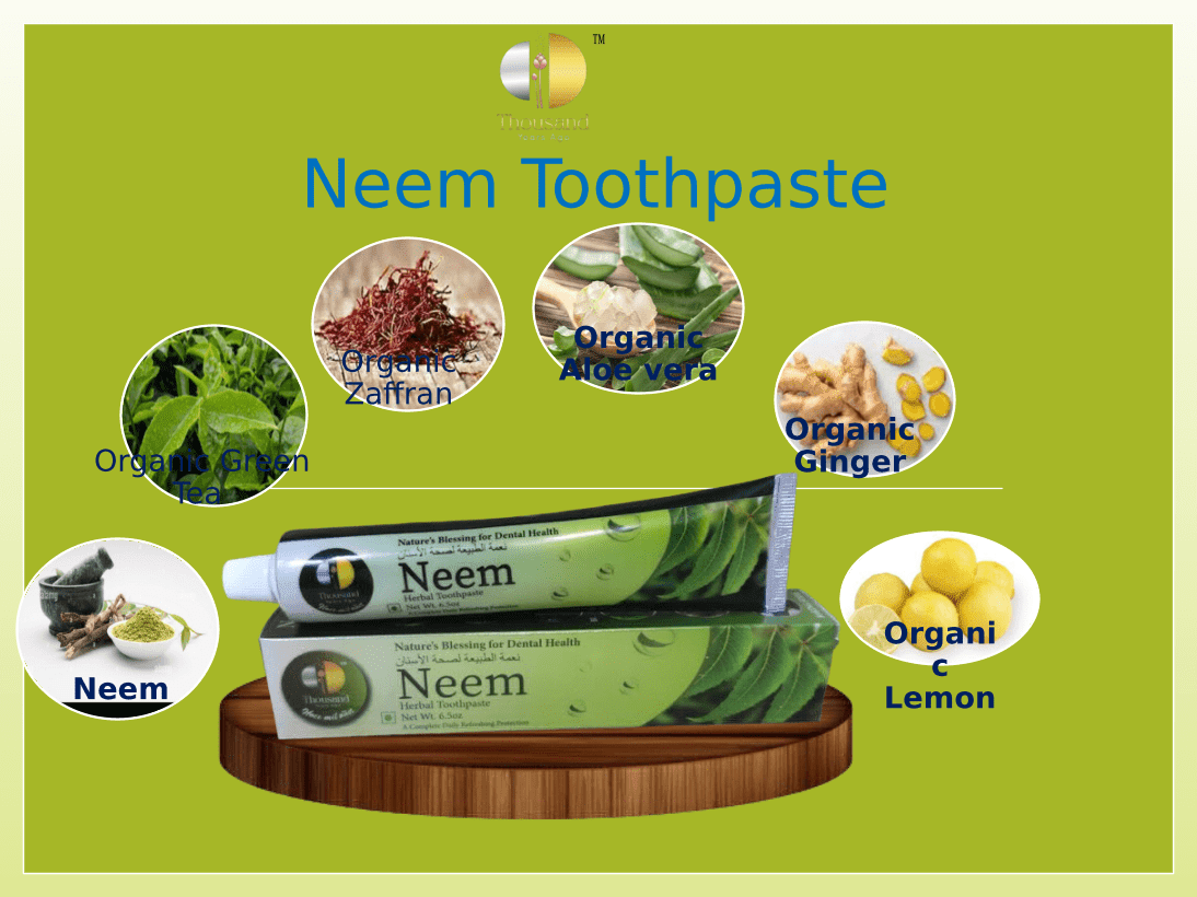 Thousand Years Ago Toothpaste Neem