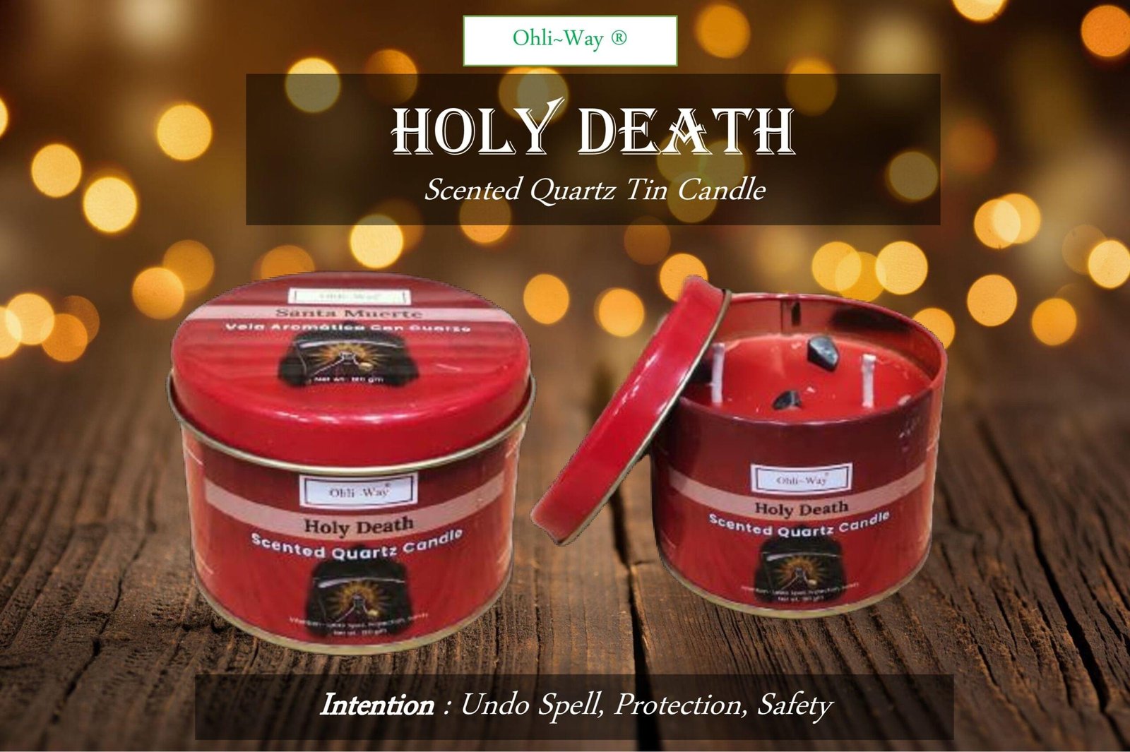 Ohli-Way Scented Quartz Tin CandleHOLY DEATH Tin Candle