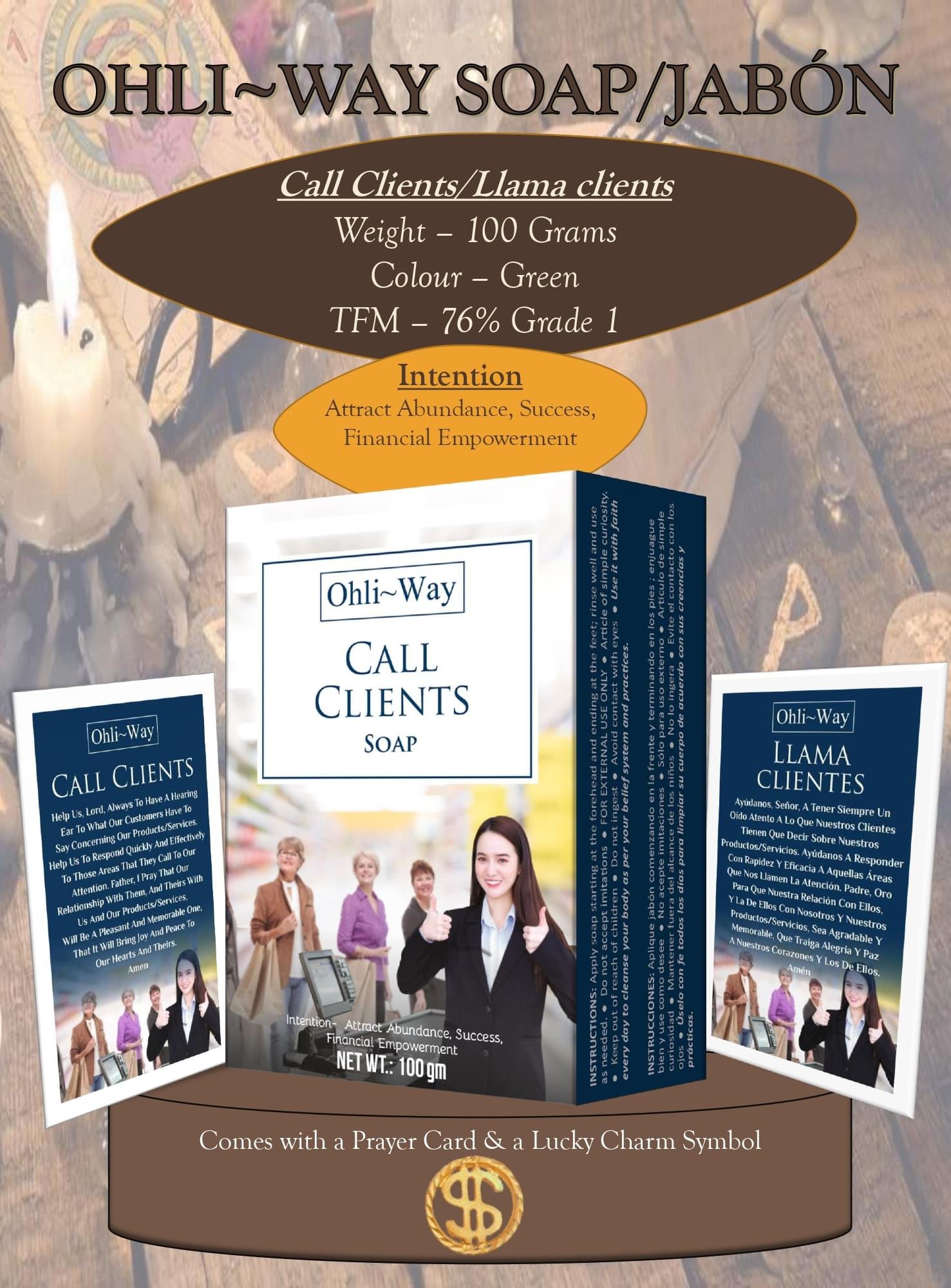 Ohli-Way Soap Spiritual Soap Call Clients